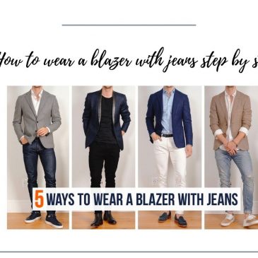 How to wear a blazer with jeans step by step